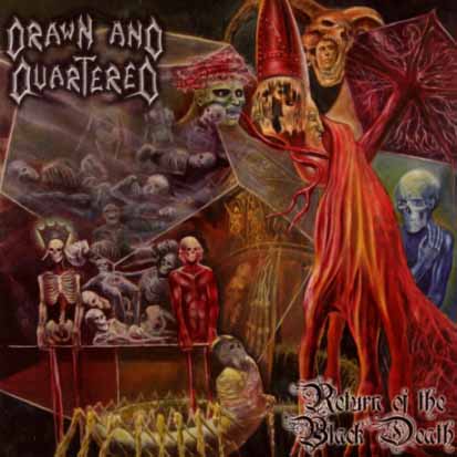 DRAWN AND QUARTERED - Return Of The Black Death - CD